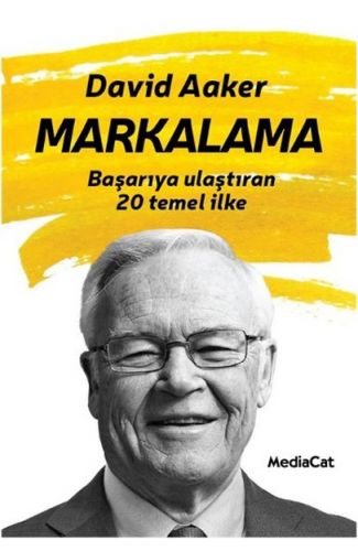 Markalama  Başarıya Ulaştıran 20 Temel İlke