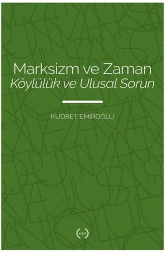 Marksizm ve Zaman Köylülük Ve Ulusal Sorun