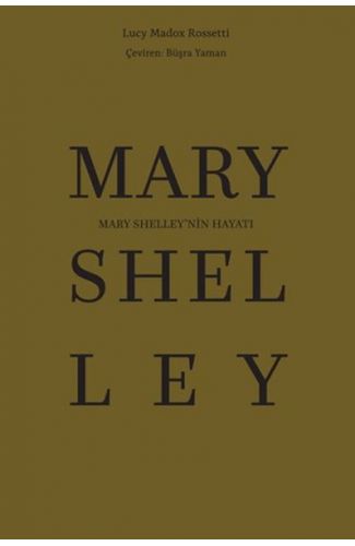 Mary Shelley’nin Hayatı
