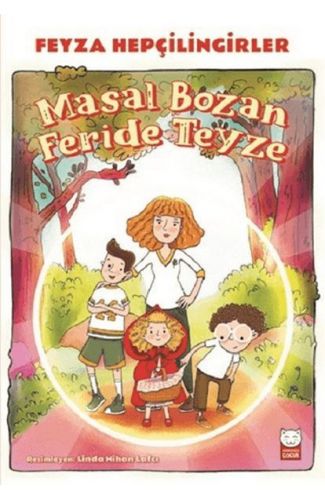 Masal Bozan Feride Teyze