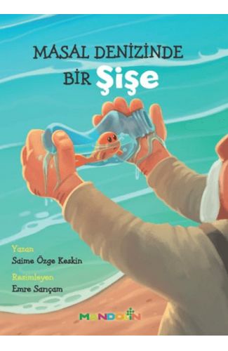 Masal Denizinde Bir Şişe