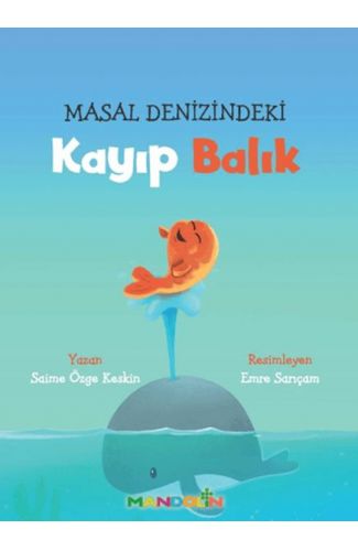 Masal Denizindeki Kayıp Balık