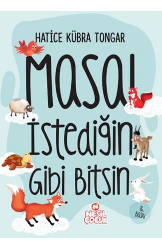 Masal İstediğin Gibi Bitsin (Ciltli)