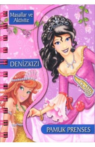 Masallar Ve Aktivite - Denizkızı / Pamuk Prenses (Ciltli)