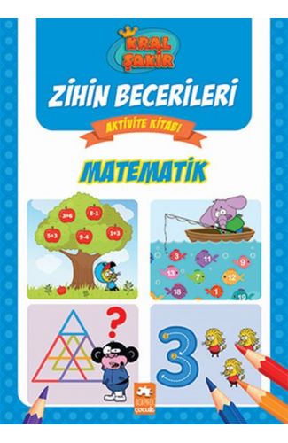 Matematik - Kral Şakir Zihin Becerileri Aktivite Kitabı