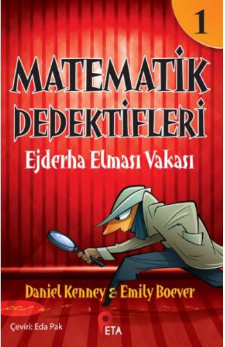 Matematik Dedektifleri 1 : Ejderha Elması Vakası