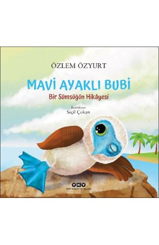 Mavi Ayaklı Bubi – Bir Sümsüğün Hikâyesi