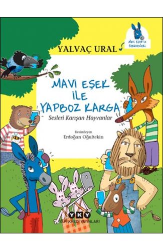Mavi Eşek ile Yapboz Karga Sesleri Karışan Hayvanlar