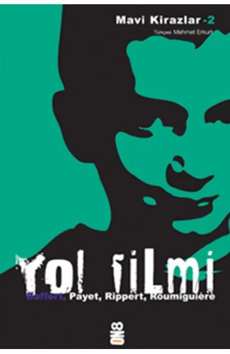 Mavi Kirazlar - Yol Filmi