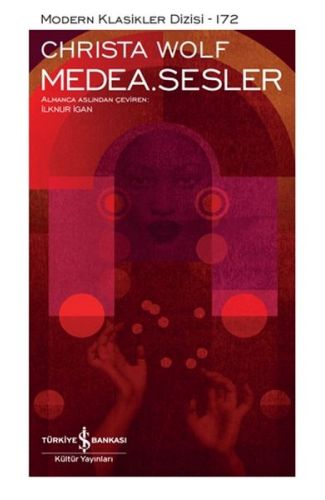 Medea. Sesler - Modern Klasikler Dizisi