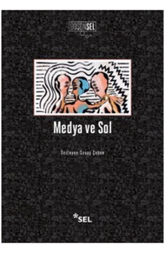 Medya ve Sol