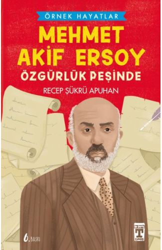 Mehmet Akif Ersoy  Özgürlük Peşinde