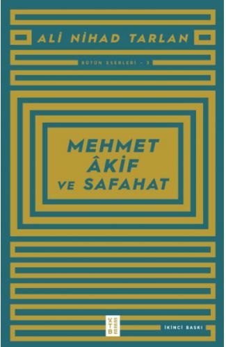 Mehmet Akif ve Safahat