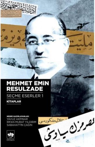 Mehmet Emin Resulzade Seçme Eserler 1 - Kitaplar
