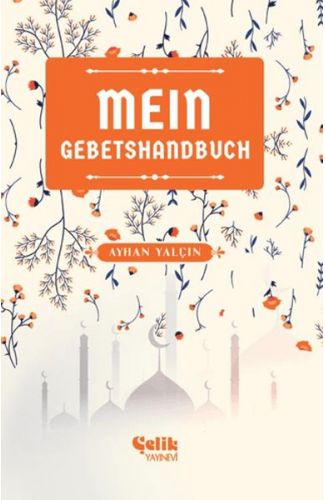 Mein Gebetshandbuch (Benim Namaz El Kitabım)