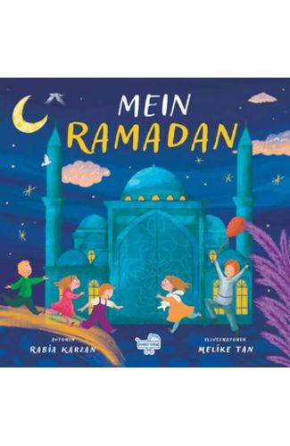 Mein Ramadan “Almanca Benim İçin Ramazan”