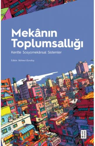 Mekânın Toplumsallığı