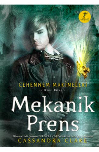 Mekanik Prens - Cehennem Makineleri 2. Kitap