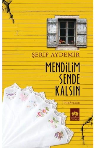 Mendilim Sende Kalsın