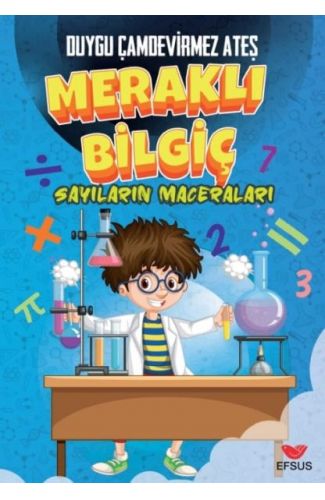 Meraklı Bilgiç Sayıların Maceraları