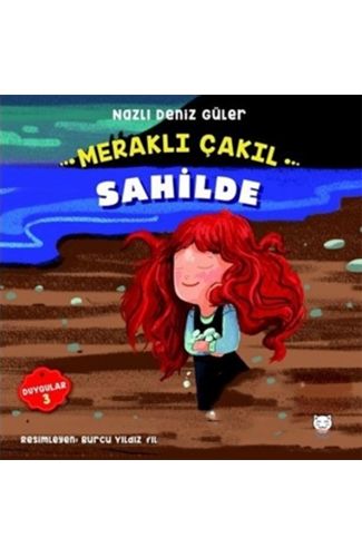 Meraklı Çakıl Sahilde - Duygular Serisi 3