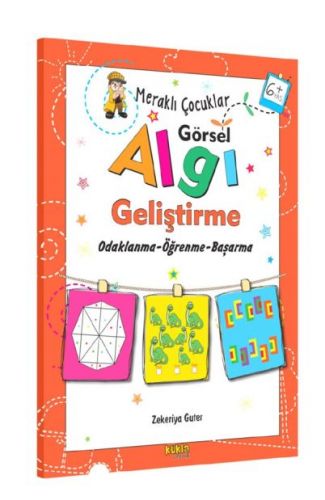Meraklı Çocuklar - Görsel Algı Geliştirme 6+Yaş