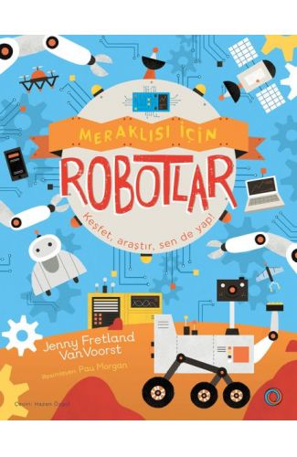 Meraklısı İçin Robotlar