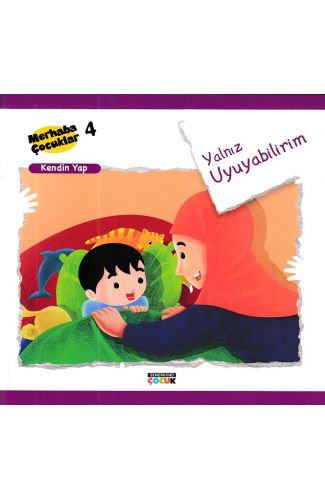 Merhaba Çocuklar 4 - Kendin Yap; Yalnız Uyuyabilirim