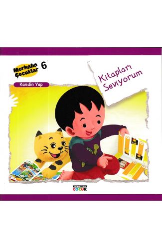 Merhaba Çocuklar 6 - Kendin Yap; Kitapları Seviyorum