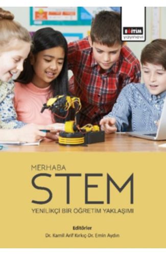 Merhaba Stem -  Yenilikçi Bir Öğretim Yaklaşımı