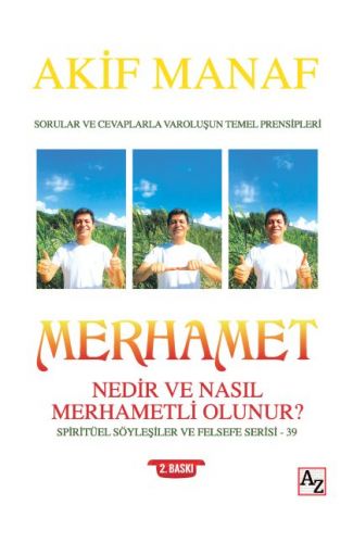 Merhamet Nedir ve Nasıl Merhametli Olunur? - Spiritüel Söyleşiler ve Felsefe Serisi 39