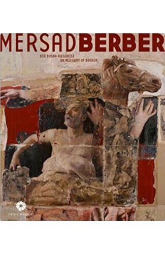 Mersad Berber Bir Bosna Alegorisi