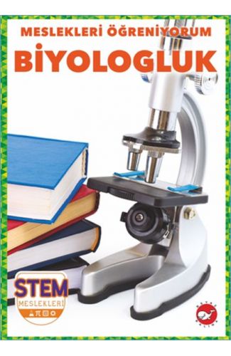 Meslekleri Öğreniyorum - Biyologluk