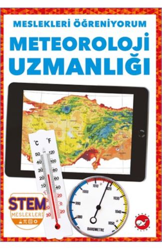 Meslekleri Öğreniyorum - Meteoroloji Uzmanlığı