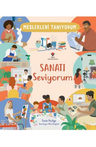 Meslekleri Tanıyorum Sanatı Seviyorum