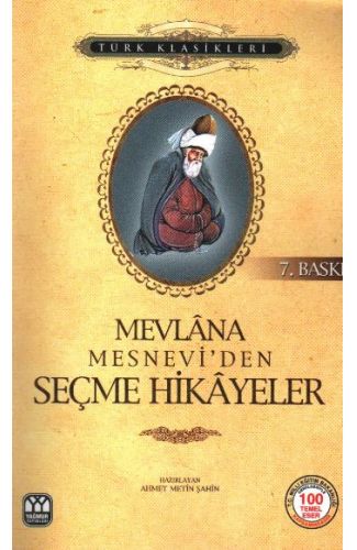 Mesnevi’den Seçme Hikayeler