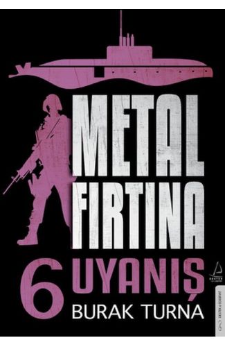 Metal Fırtına 6 - Uyanış
