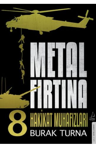 Metal Fırtına 8 - Hakikat Muhafızları