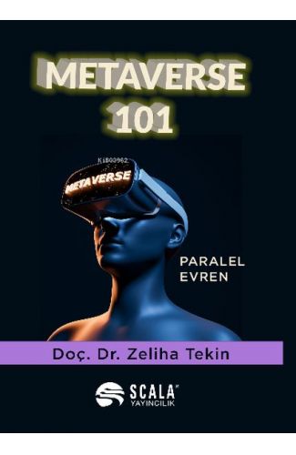 Metaverse 101 - Paralel Evren