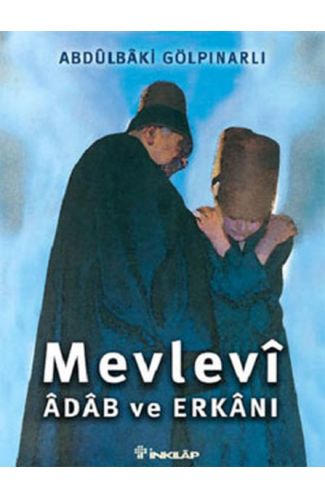 Mevlevi Adab ve Erkanı