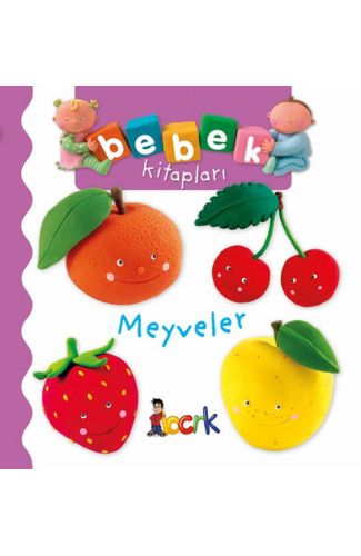 Meyveler - Bebek Kitapları