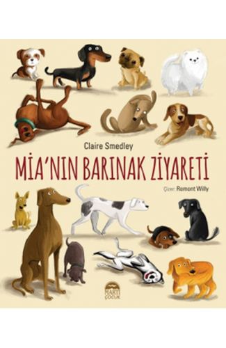 Mia’nın Barınak Ziyareti
