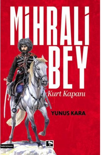 Mihrali Bey Kurt Kapanı