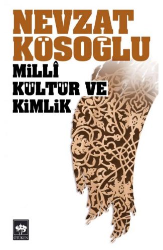 Milli Kültür ve Kimlik