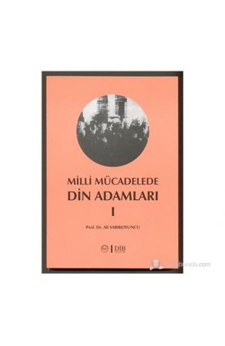 Milli Mücadele Din Adamları 1