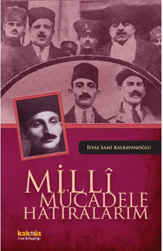 Milli Mücadele Hatıralarım