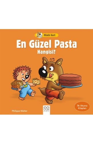 Minik Kurt En Güzel Pasta Hangisi - İlk Okuma Kitapları