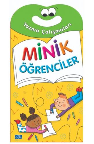 Minik Öğrenciler-Yazma Çalışmaları