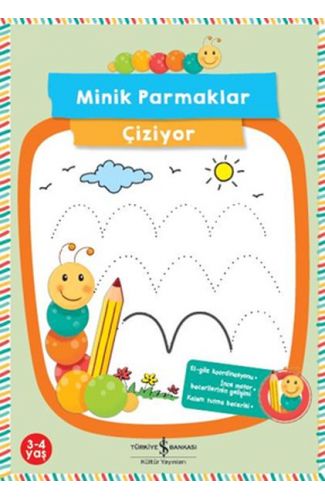 Minik Parmaklar Çiziyor