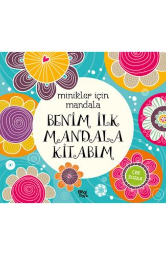 Minikler İçin Mandala - Benim İlk Mandala Kitabım